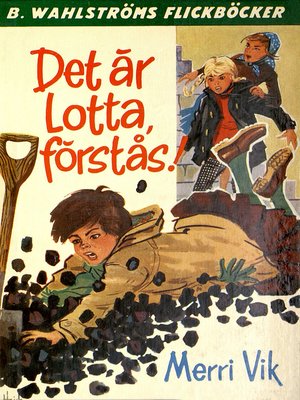 cover image of Lotta 1--Det är Lotta, förstås!